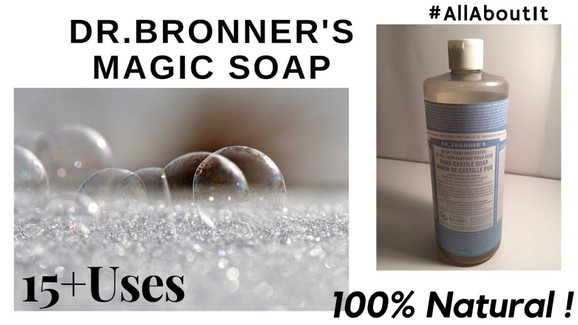DR BRONNER CASTILE SOAP | How I Use Dr. Bronner's Soap
