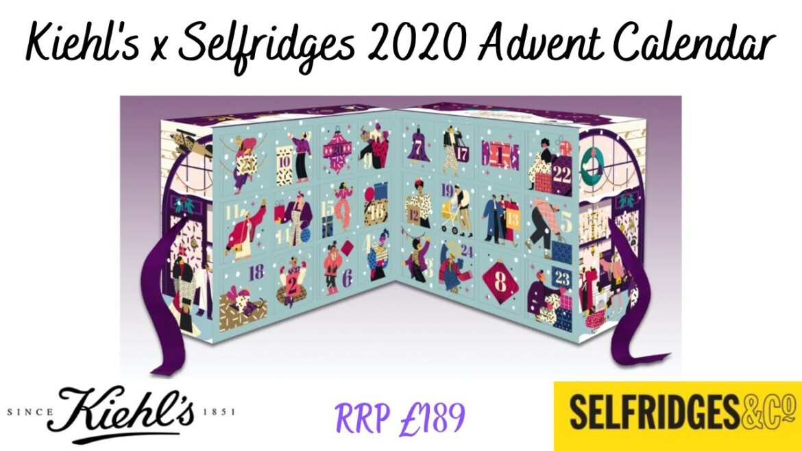 KIEHLS X SELFRIDGES 2020 ADVENT CALENDAR UNBOXING