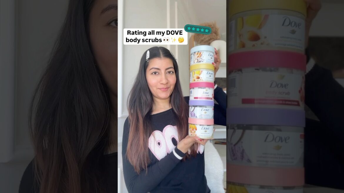 Rating all my *DOVE* body scrubs ⭐️👀👎🏻 #shorts #bodyscrub