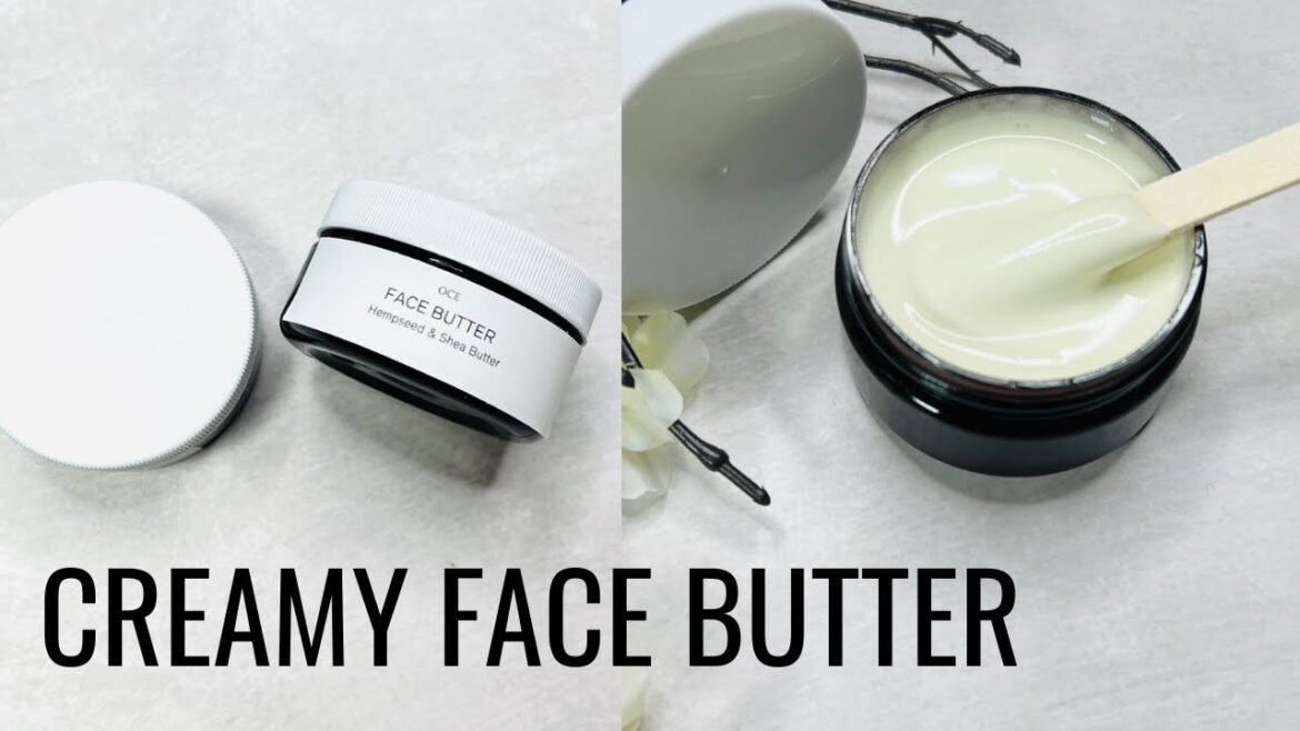 DIY CREAMY FACE BUTTER / SUPER MOISTURIZING FOR THE SKIN DIY CREAMY FACE BUTTER / SUPER MOISTURIZING FOR THE SKIN