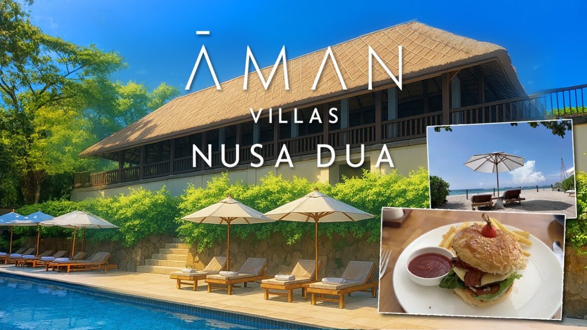 Luxurious Stay at Aman Villas Nusa Dua - Experiencing Bali's Most Exclusive Resort Villa
