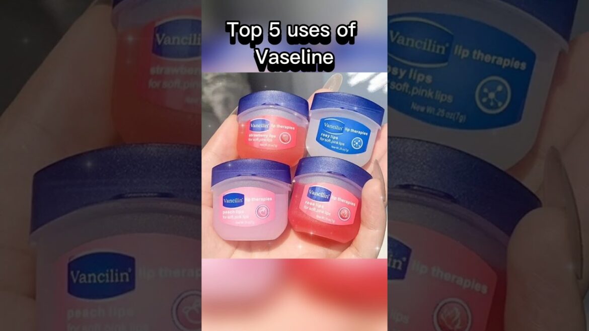 Top 5 uses of vaseline✨️#beauty #skincare #viralshorts #viralshortsvideo #ytshortsviral #fyp #fyp