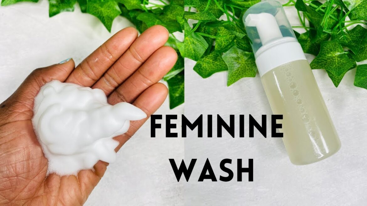 DIY HOMEMADE FEMININE WASH PH Balanced I Gentle & Moisturizing DIY HOMEMADE FEMININE WASH PH Balanced I Gentle & Moisturizing