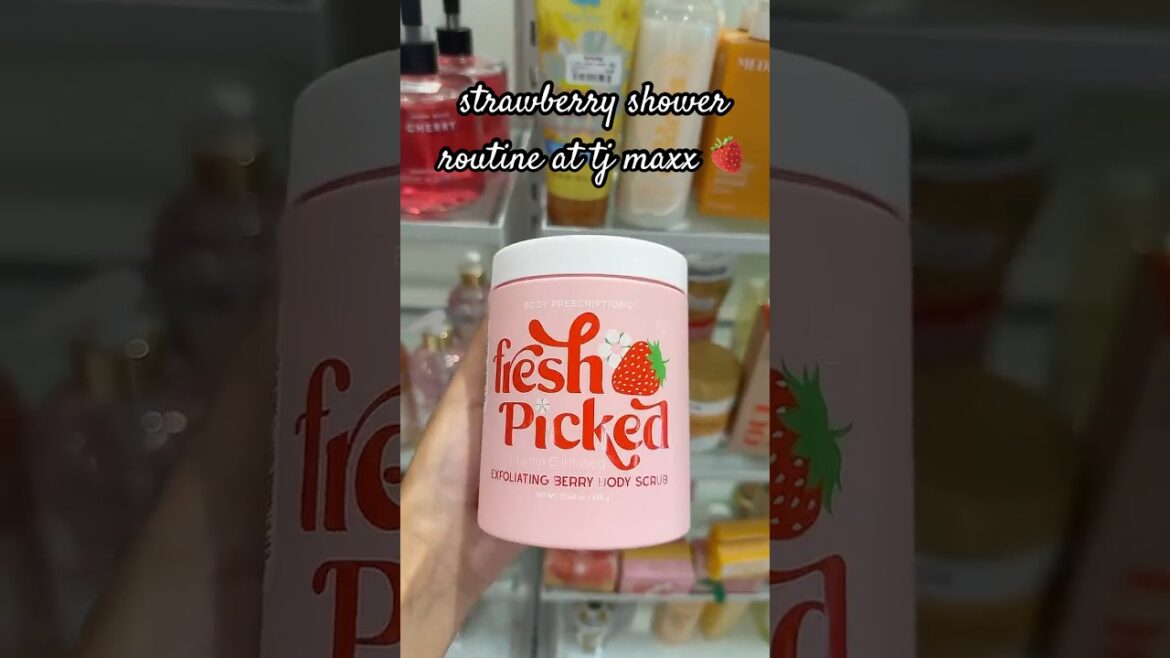 strawberry shower routine at tjmaxx #bodycare #shopping #challenge #strawberry #showerroutine