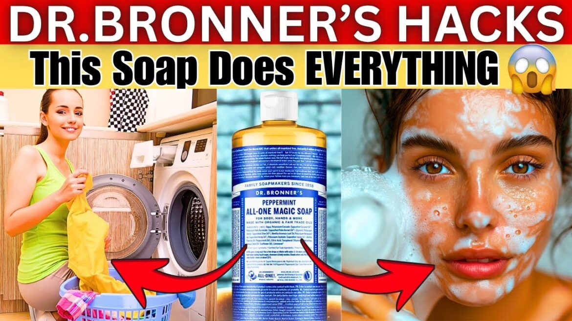 16 Best Dr. Bronner’s Soap Hacks & Uses