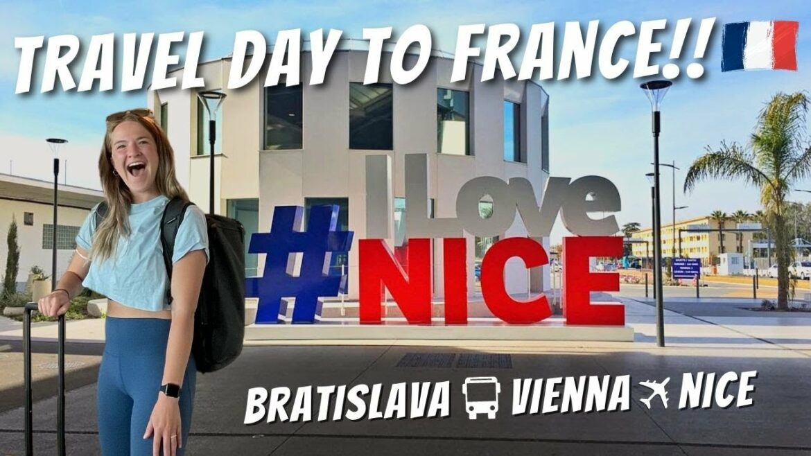 Traveling to NICE FRANCE🇫🇷 from Bratislava & Vienna w/ WIZZAIR!! (Flight to Nice Côte d'Azur)