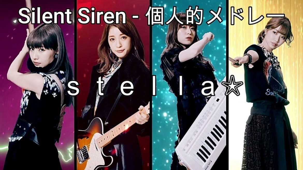 Silent Siren - 個人的メドレー
