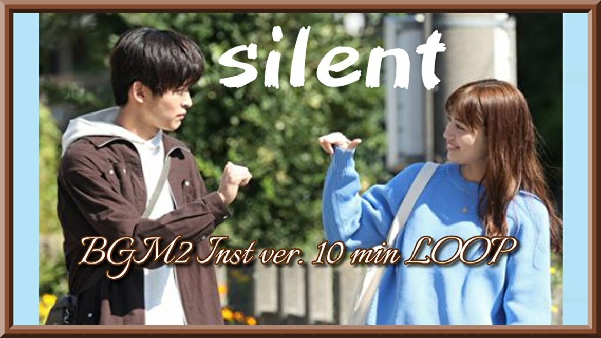 ドラマ「silent」サントラ BGM2 Inst ver. LOOP◆作業・勉強用 BGM