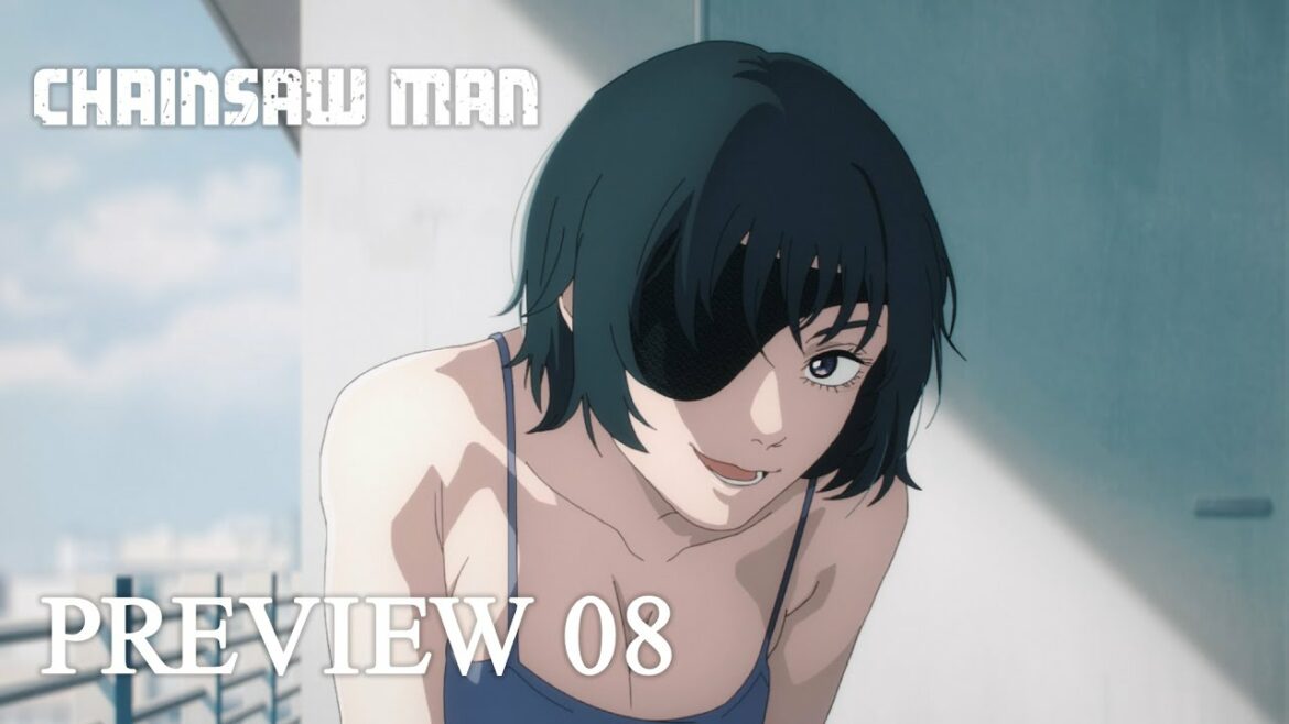 『チェンソーマン』第8話「銃声」予告 / CHAINSAW MAN  Preview