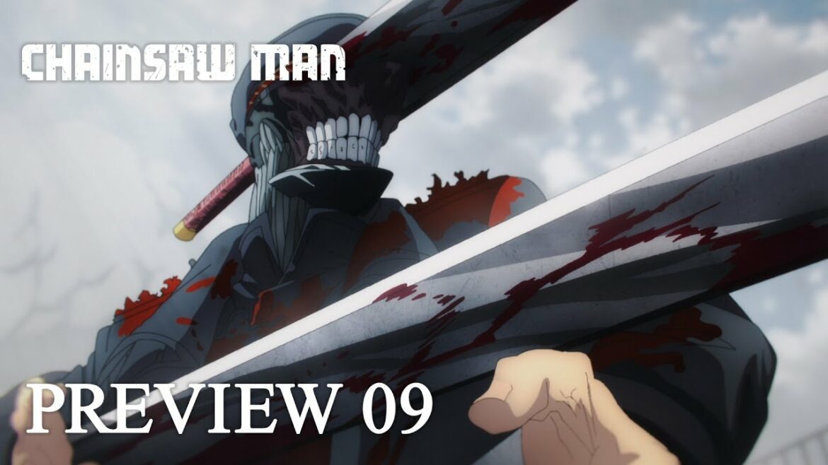 『チェンソーマン』第9話「京都より」予告 / CHAINSAW MAN  Preview