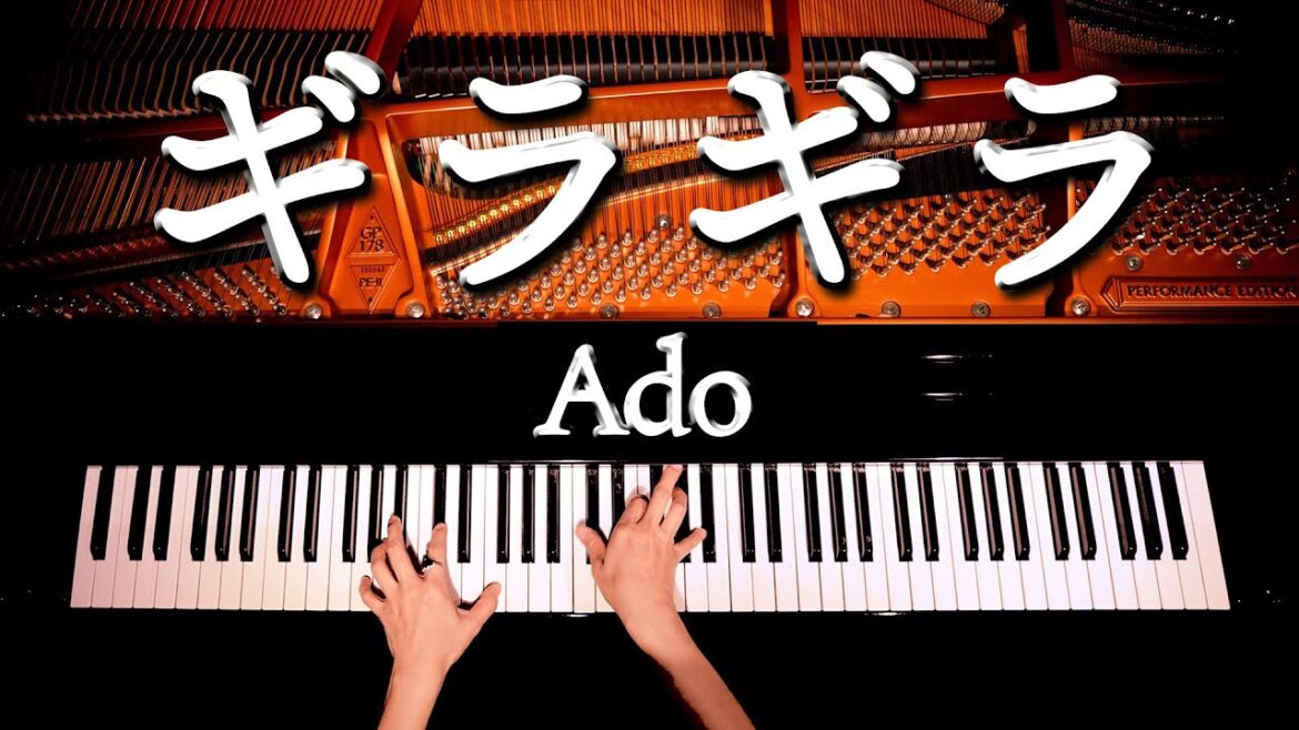 「ギラギラ」Ado【楽譜あり】耳コピピアノカバー - Piano Cover - CANACANA