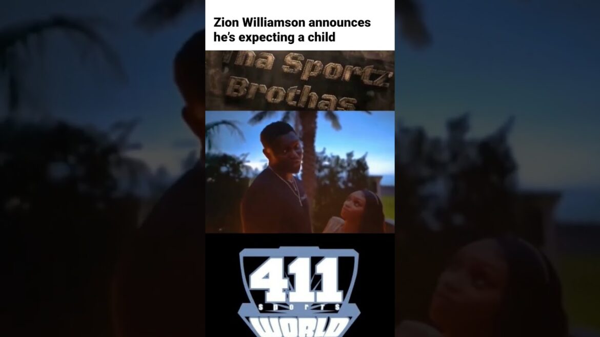 Zion Williamson of the New Orleans Pelicans revealed he's expecting a baby girl.