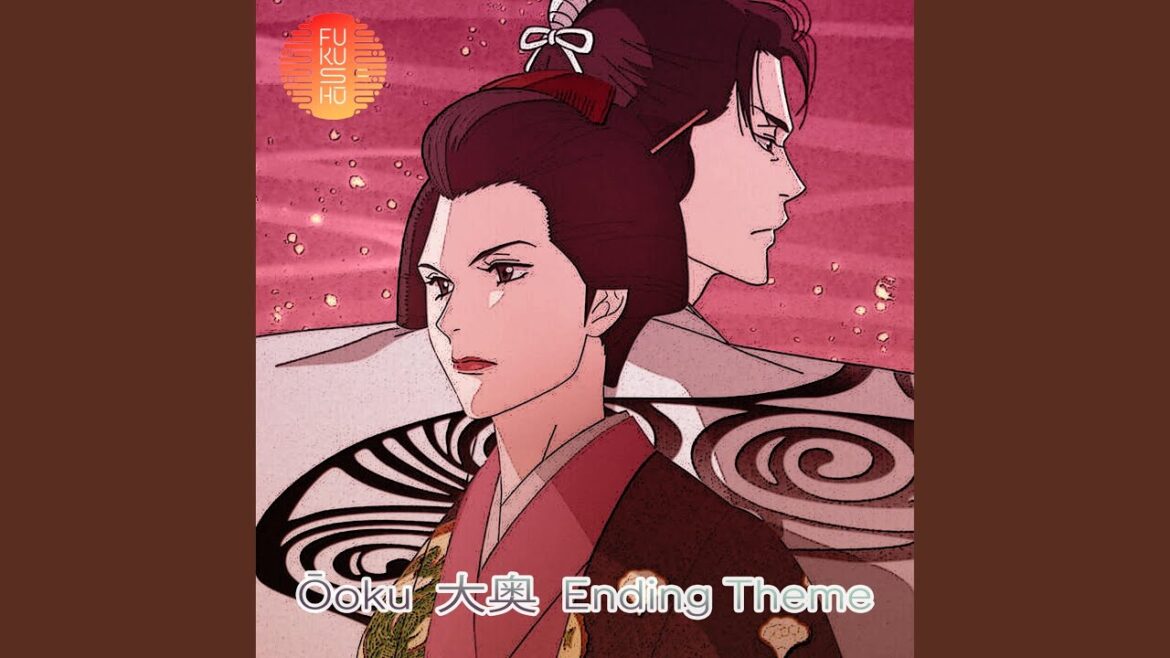 Ōoku 大奥 (Ending Theme)