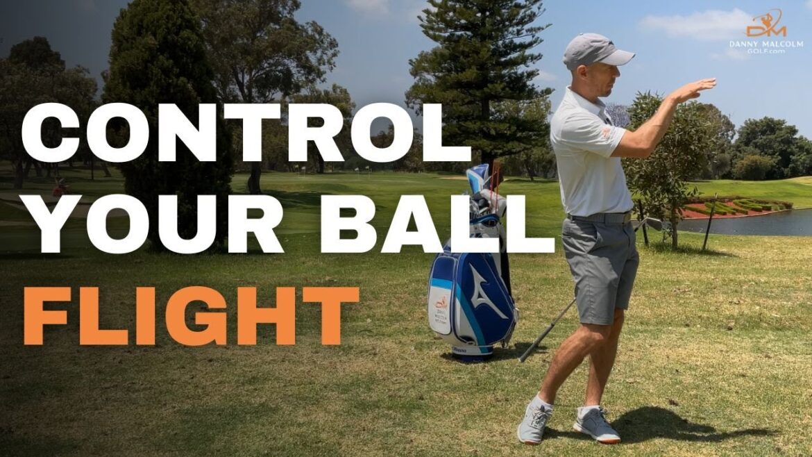 3 Simple Steps To Controlling Your Ball Flight