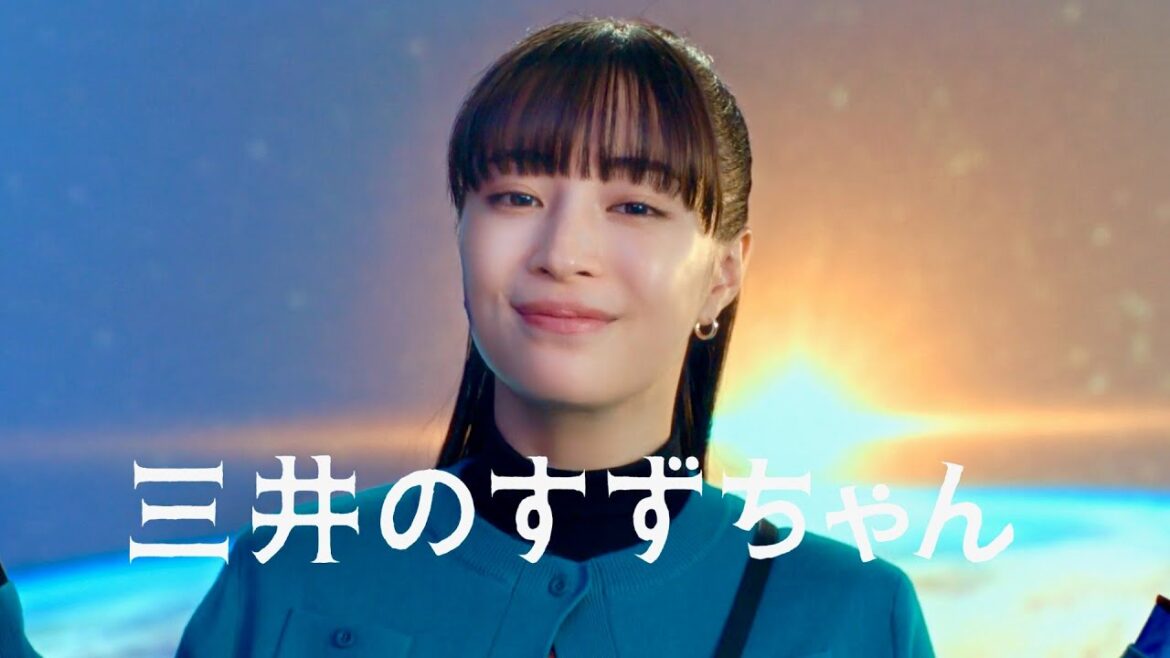 “三井のすずちゃん”広瀬すず、宇宙ビジネスの魅力を発信！三井不動産 CM＋インタビュー＋メイキング