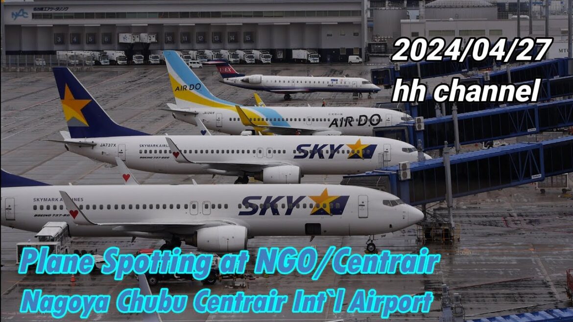 2024年4月27日の風景・Have a Nice Flight!! 【セントレア】【中部国際空港】【centrair・Chubu Japan International Airport】
