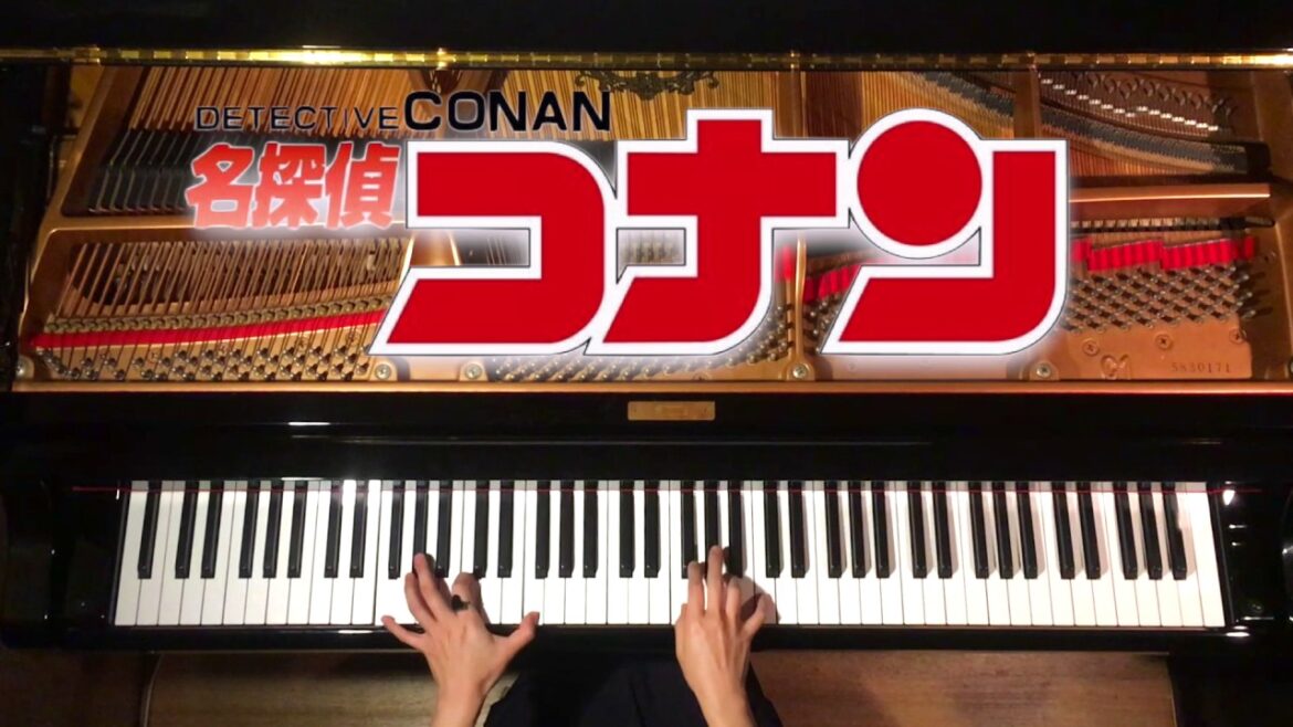 高音質/ピアノ【名探偵コナン-メインテーマ】楽譜あり/CANACANA piano