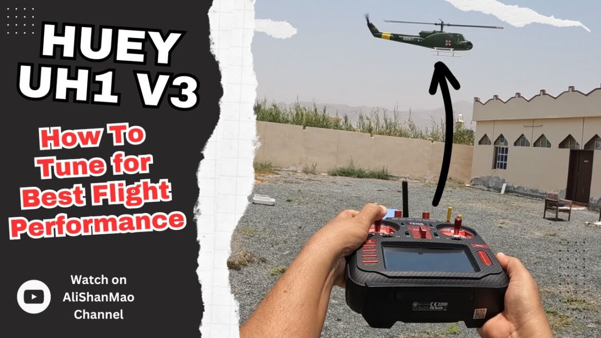 FlyWing Huey UH1 V3 GPS RC Helicopter: Tuning for Optimal Flight Settings
