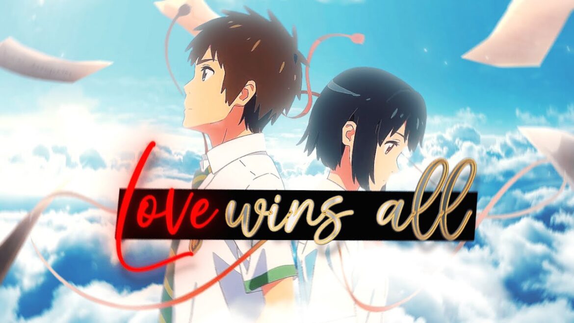 Love Wins All – AMV MEP Love Wins All - AMV MEP