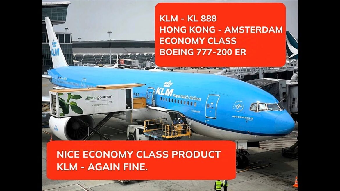 KLM/HONGKONG-AMSTERDAM/NICE ECONOMY CLASS PRODUCT/B777-200ER/Z HONGKONGU DO AMSTERDAMU