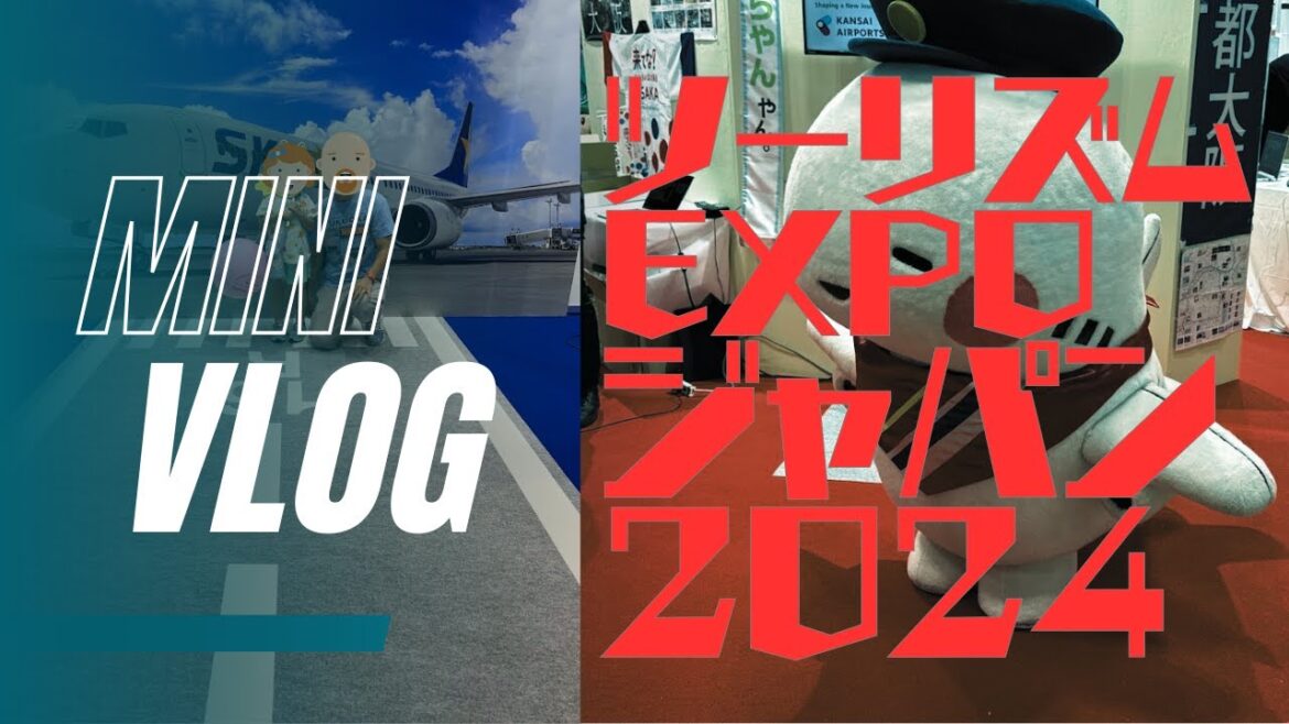 【かる～く紹介】ツーリズムEXPOジャパン2024に親子で行ってきた！【MINI VLOG】
