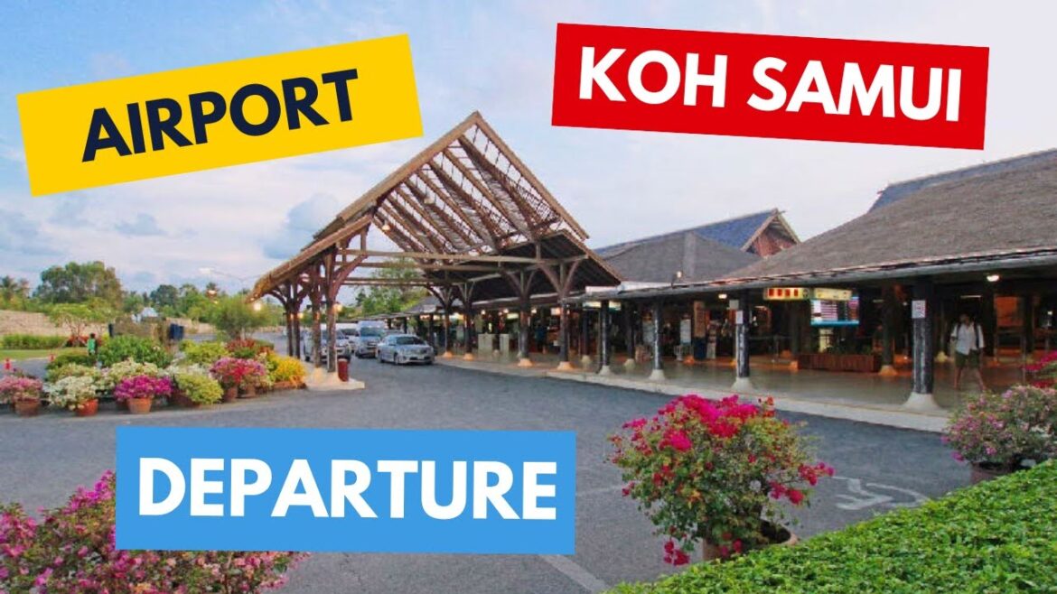 🇹🇭 Koh Samui Airport in Thailand · Departure domestic flight