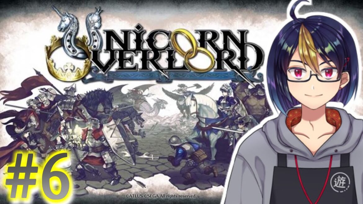 【#ユニコーンオーバーロード】#6　ドラケンガルド地方攻略戦　※ネタバレ注意【#ゲーム実況/#個人Vtuber/#個人勢Vtuber/#VTuber】