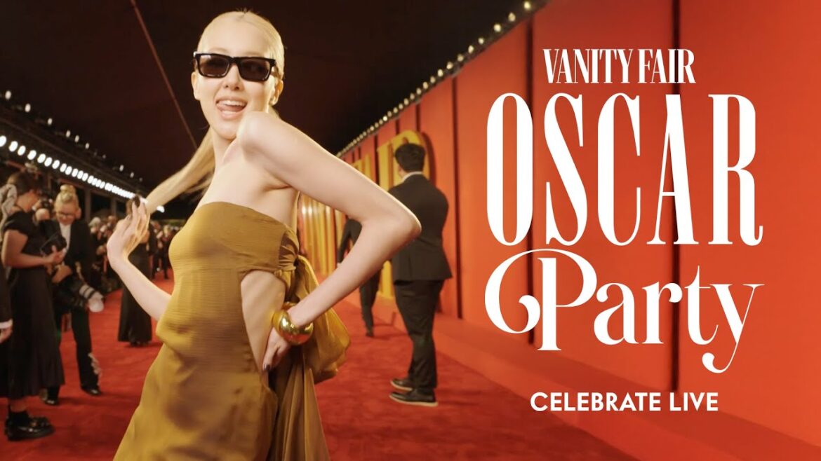 Vanity Fair Oscar Party Live