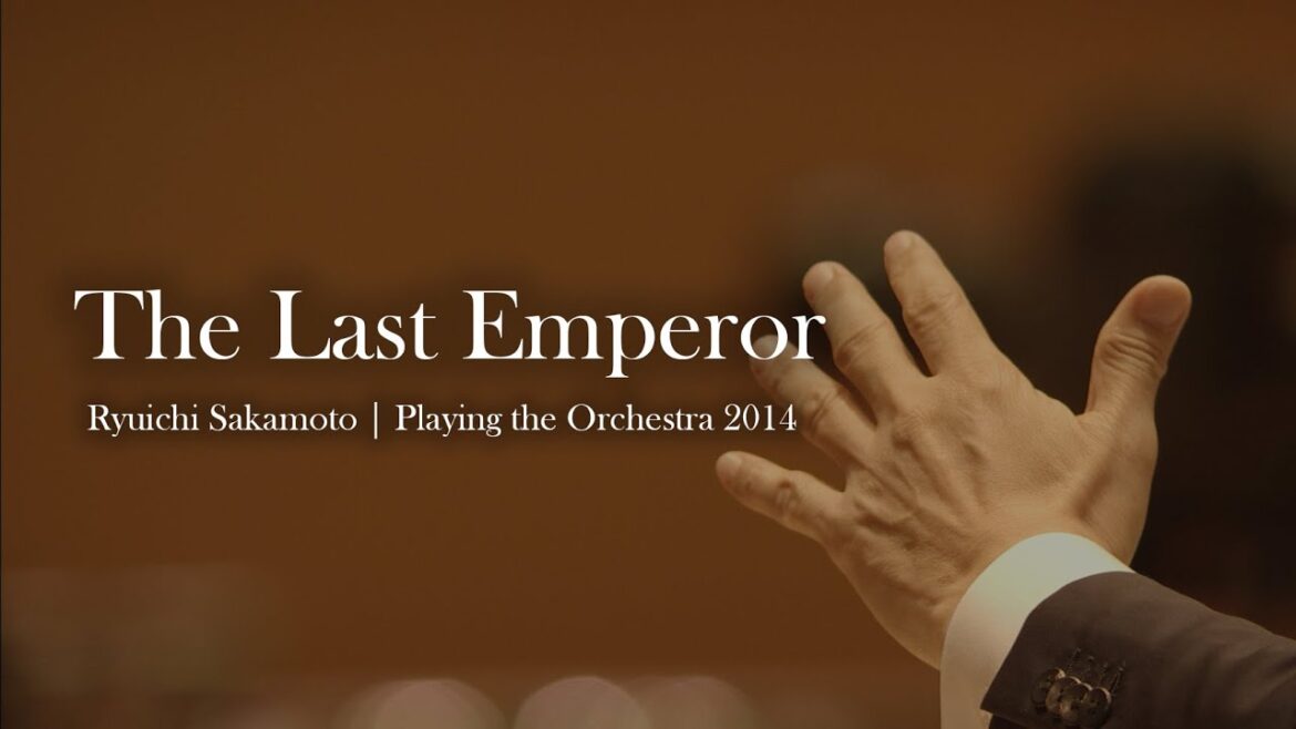 The Last Emperor - from Ryuichi Sakamoto | Playing the Orchestra 2014