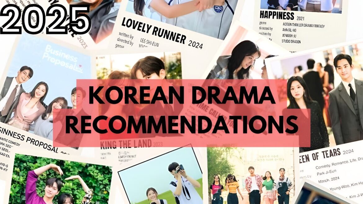 Korean Dramas Recommendations to Put on Your Watchlist in 2025