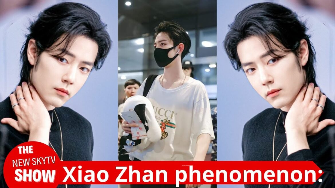 Xiao Zhan phenomenon: the more he is criticized, the more popular he becomes, and his popularity is