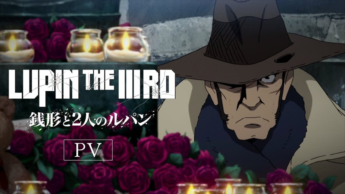 【解禁】偽ルパン役に堀内賢雄!『LUPIN THE IIIRD 銭形と2人のルパン』6月20日配信 ルパン三世【PV】 【解禁】偽ルパン役に堀内賢雄!『LUPIN THE IIIRD 銭形と2人のルパン』6月20日配信 ルパン三世【PV】