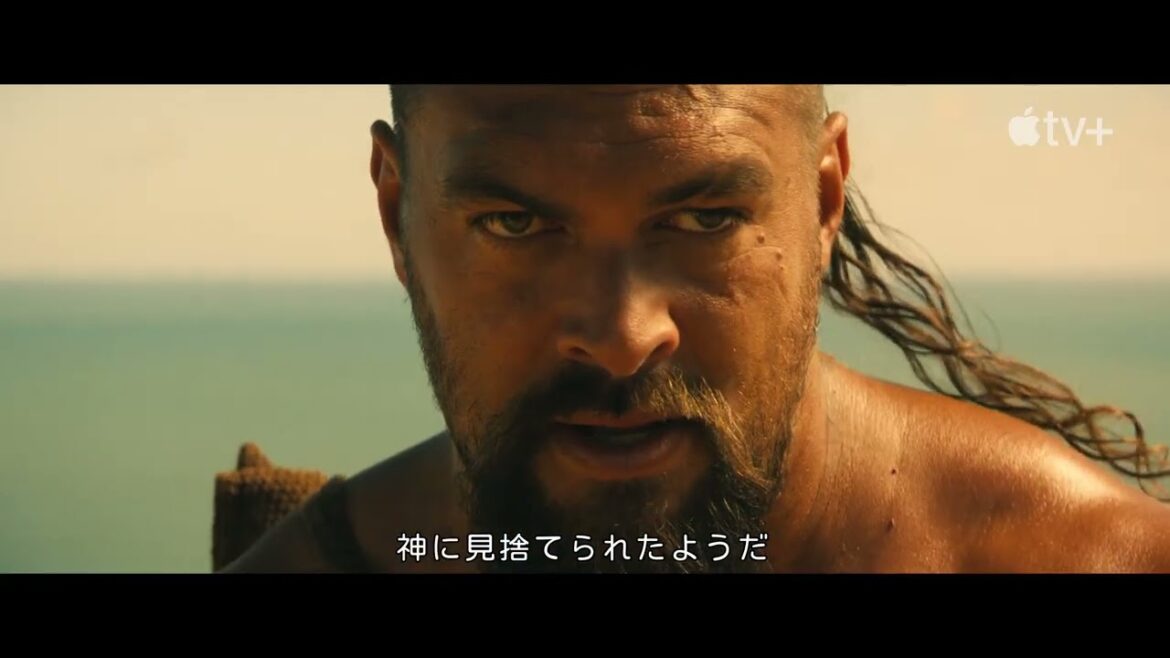 ジェイソン・モモア主演／脚本／製作総指揮！Apple TV+『チーフ・オブ・ウォー』本予告映像【8月1日よりApple TV+にて全世界同時配信】