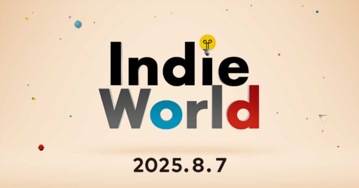 任天堂のインディーゲーム紹介番組「Indie World 2025.8.7」8月7日22時に放送へ。Nintendo Switchと、Switch 2でも遊べるゲームを紹介 任天堂のインディーゲーム紹介番組「Indie World 2025.8.7」8月7日22時に放送へ。Nintendo Switchと、Switch 2でも遊べるゲームを紹介