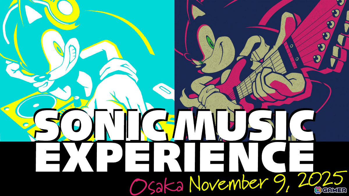 「ソニック」シリーズの音楽をDJ＆ロックで楽しめるライブイベント「SONIC MUSIC EXPERIENCE」大阪公演が11月9日に開催！の画像
