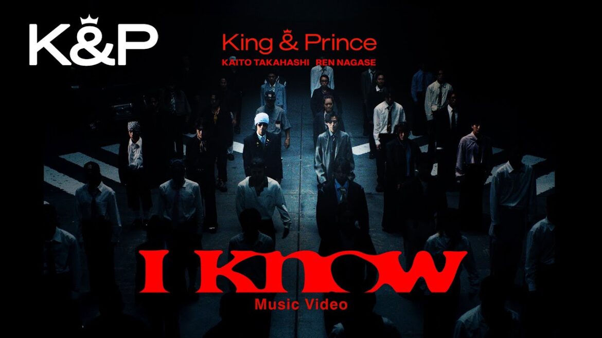 King & Prince「I Know」MV