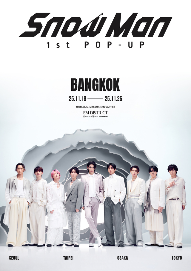 Snow Man『Snow Man 1st POP-UP』バンコク ポスター
