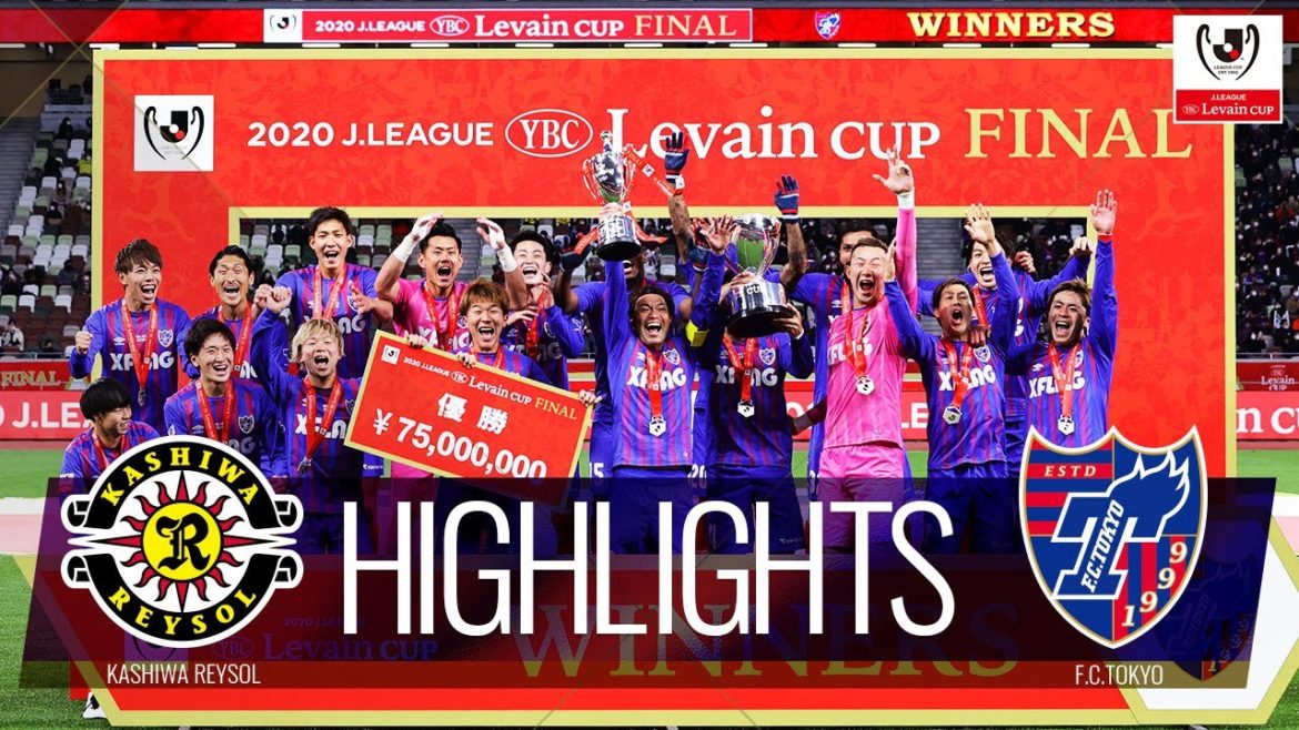 【公式】ハイライト：柏レイソルvsＦＣ東京 ＪリーグYBCルヴァンカップ 決勝 2021/1/4
