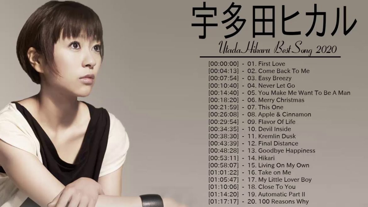 宇多田ヒカル 最新ベストヒットメドレー 2020 - Best song of Utada Hikaru