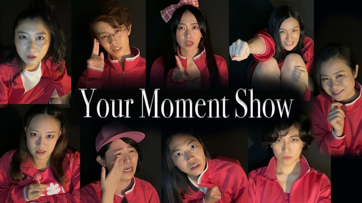 チーム「夜盲症」 / 『Your Moment Show』