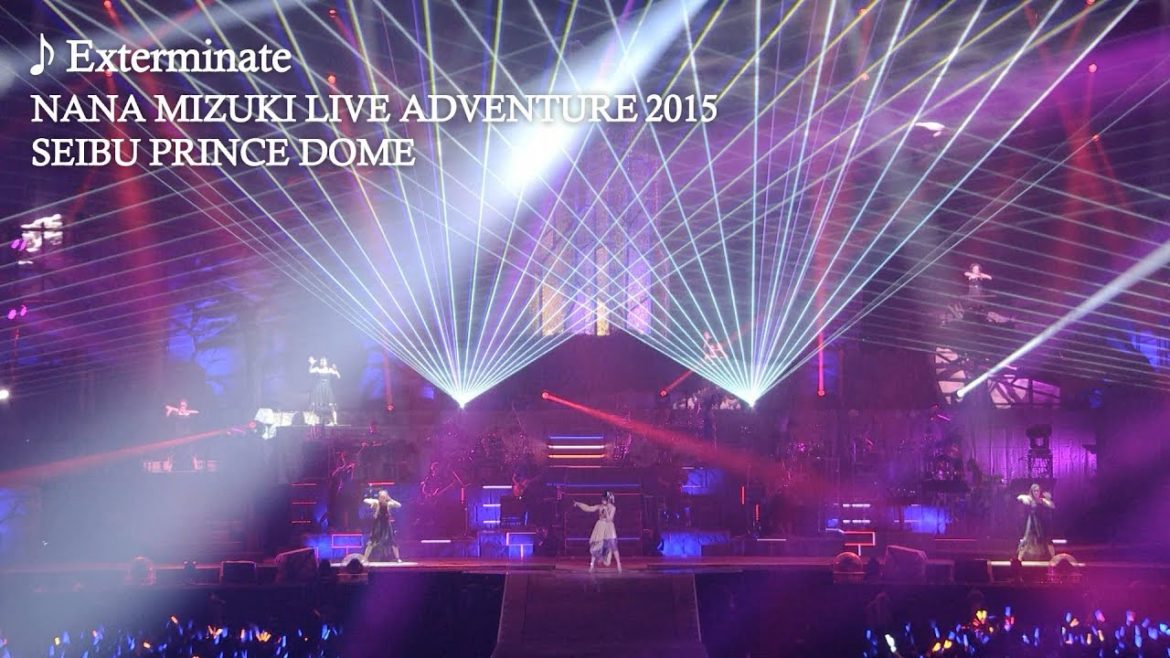 水樹奈々「Exterminate」（NANA MIZUKI LIVE ADVENTURE 2015）