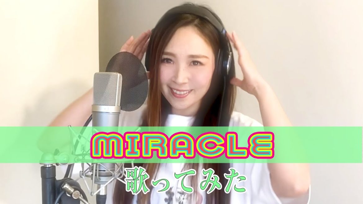 【Rソングス】20周年記念！シングルすべて歌います！第34弾『MIRACLE』【R ex愛内里菜】