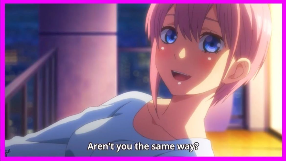 アニメ【五等分の花嫁】一花推し動画！美味しいシーンまとめ 【2019】