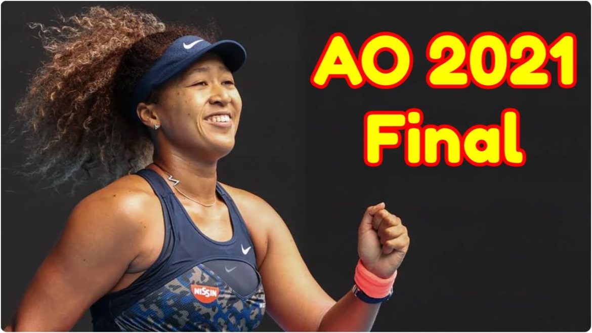 Jennifer Brady vs Naomi Osaka .. AO 2021  Final .. Full Match Highlights