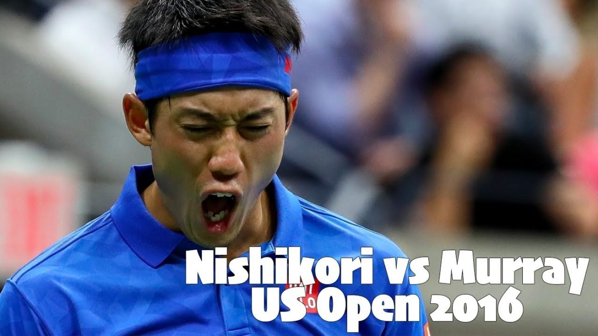 【テニス】【伝説】壮絶すぎる激闘…！錦織圭vsアンディ・マレー！US Open 2016！【神業】Kei Nishikori vs Andy Murray US Open 2016 QF