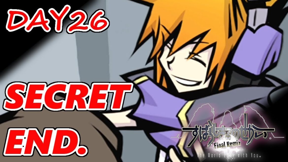 【実況】#26 隠しボス&シークレットED [HARD/Joy-Con二刀流]【すばらしきこのせかい -Final Remix-/The World Ends with You/Switch】