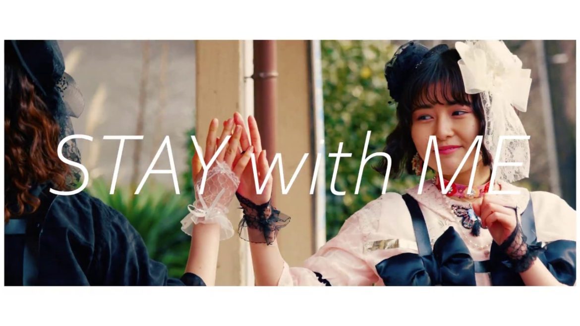 マカロニえんぴつ「STAY with ME  」MV