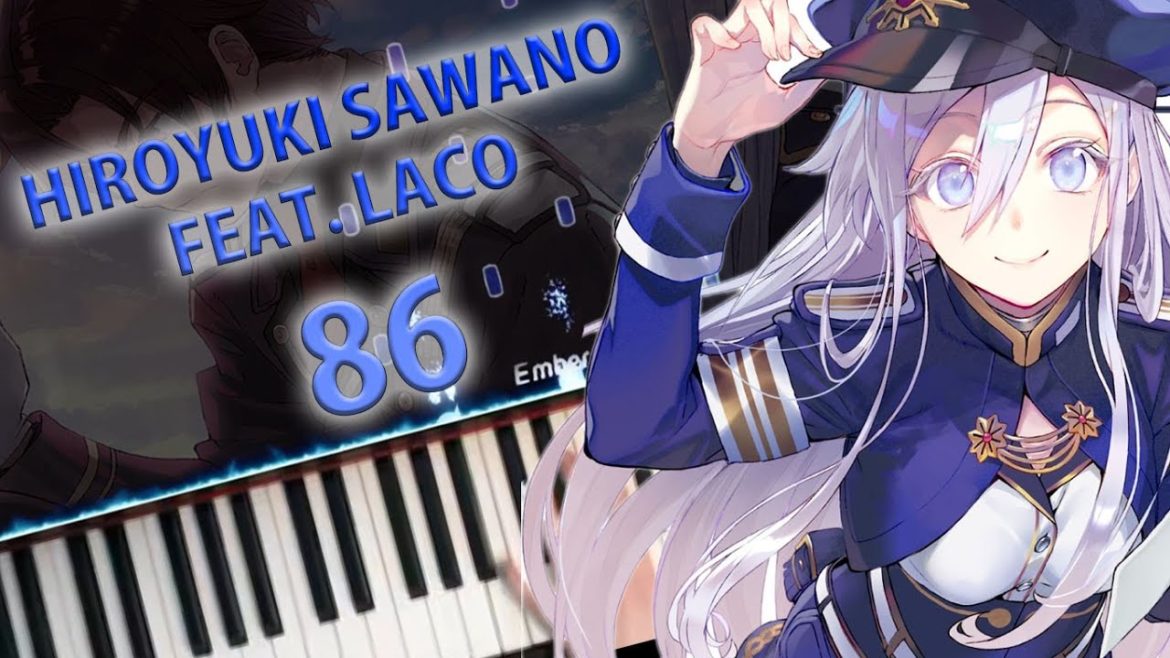 86 エイティシックス― OST - EIGHTY SIX「Hiroyuki Sawano feat. Laco」(Piano Cover)「ピアノ」