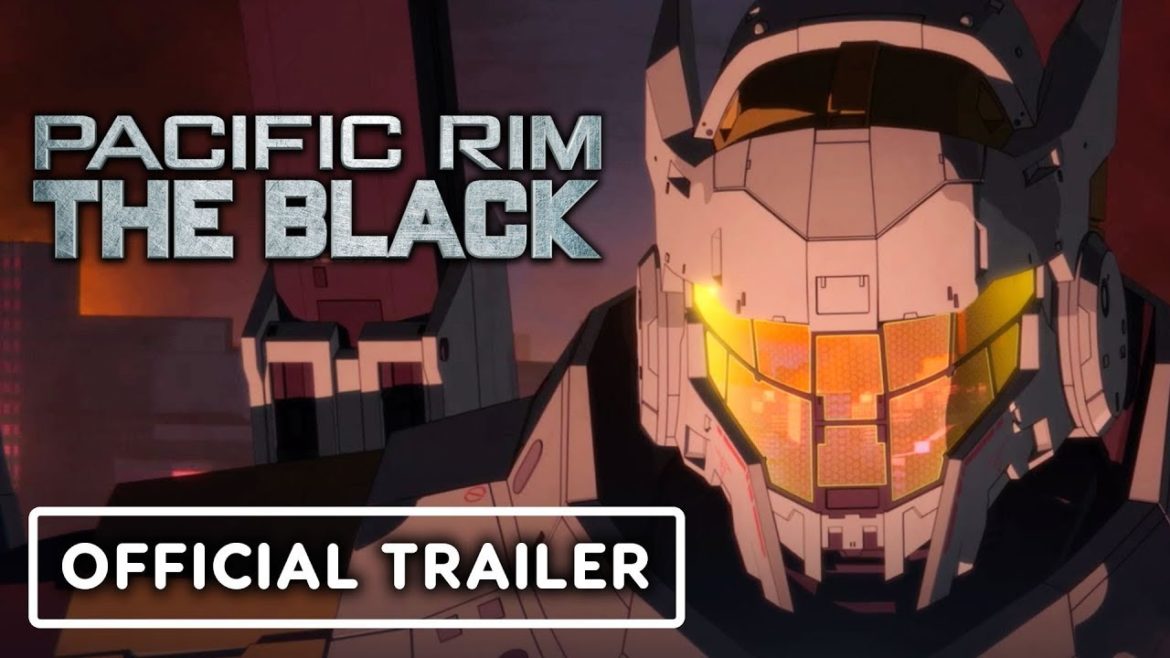 Pacific Rim: The Black – Official Exclusive Trailer 2 | IGN Fan Fest 2021 Pacific Rim: The Black - Official Exclusive Trailer 2 | IGN Fan Fest 2021