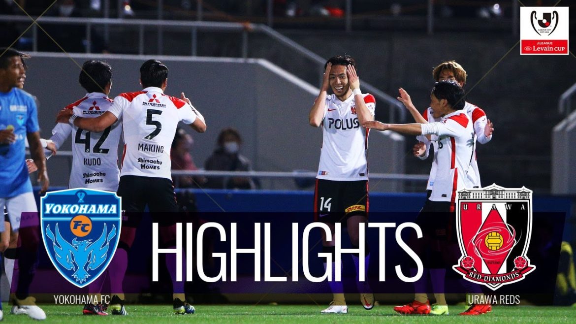 【公式】ハイライト：横浜ＦＣvs浦和レッズ ＪリーグYBCルヴァンカップ GS 第3節 2021/4/21